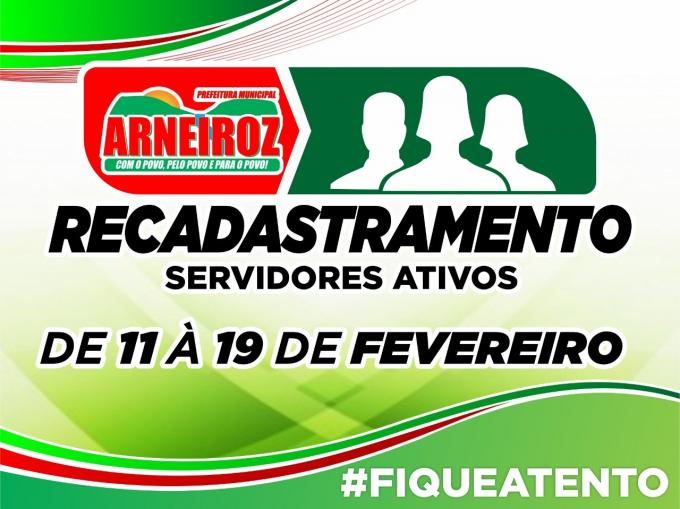 Recadastramentos de Servidores Públicos Ativos do Município de Arneiroz